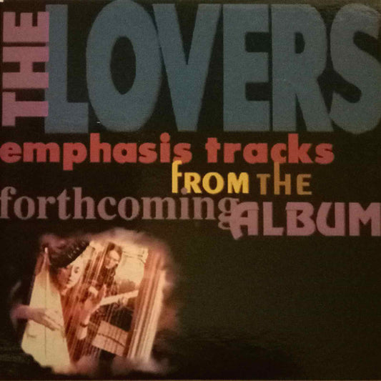 The Lovers (9) : Emphasis Tracks From The Forthcoming Album (CD, EP, Promo, Smplr)