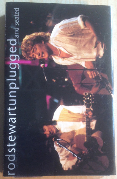 Rod Stewart : Unplugged ...And Seated (Cass, Album, XDR)