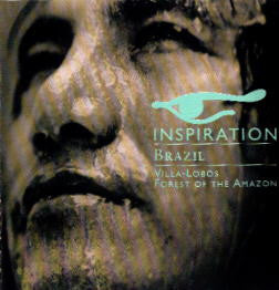 Heitor Villa-Lobos, Bidú Sayão, Symphony Of The Air And Chorus* : Inspiration - Brazil / Heitor Villa-Lobos: Forest Of The Amazon (CD, RM)