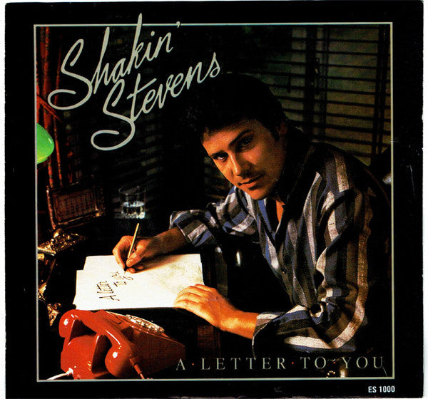 Shakin' Stevens : A Letter To You (7", Single)