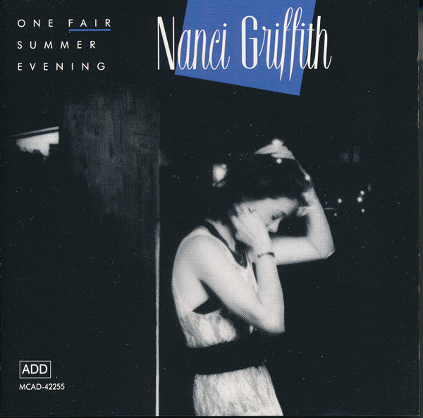 Nanci Griffith : One Fair Summer Evening (CD, Album, RE)