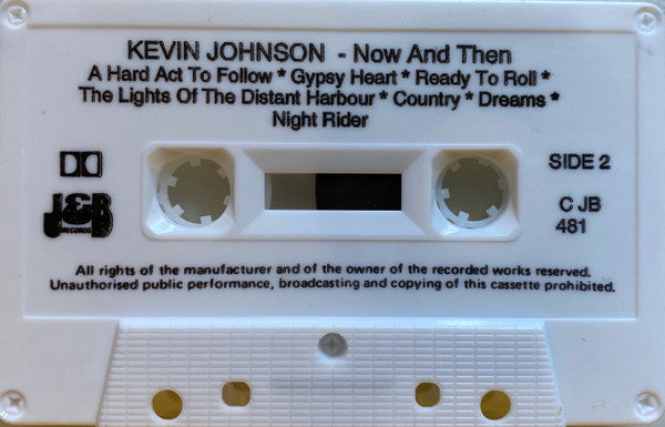 Kevin Johnson (5) : Now And Then (Cass, Album)