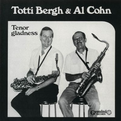 Totti Bergh & Al Cohn : Tenor Gladness (CD, Album)
