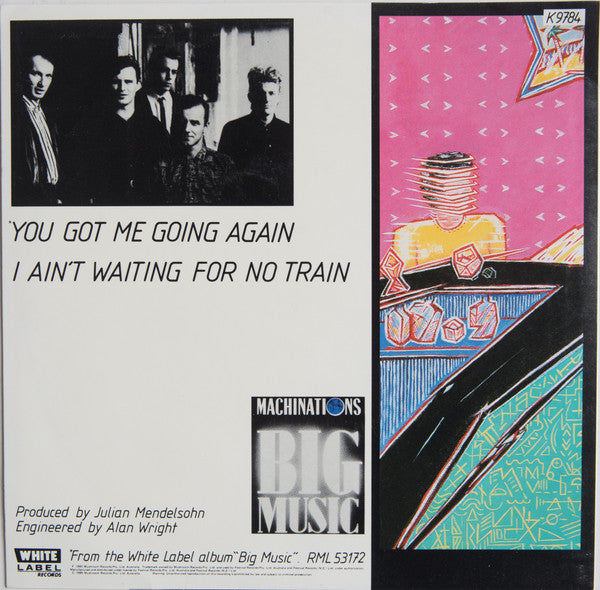 Machinations : You Got Me Going Again (7", Single)