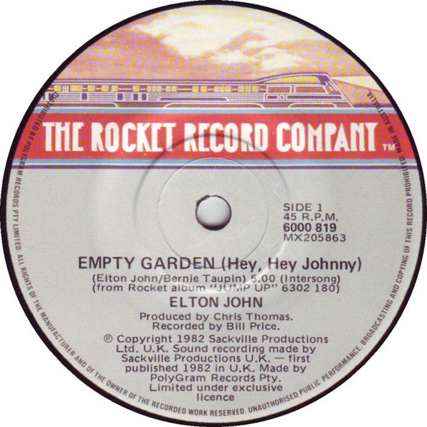 Elton John : Empty Garden (Hey, Hey Johnny) (7", Single)