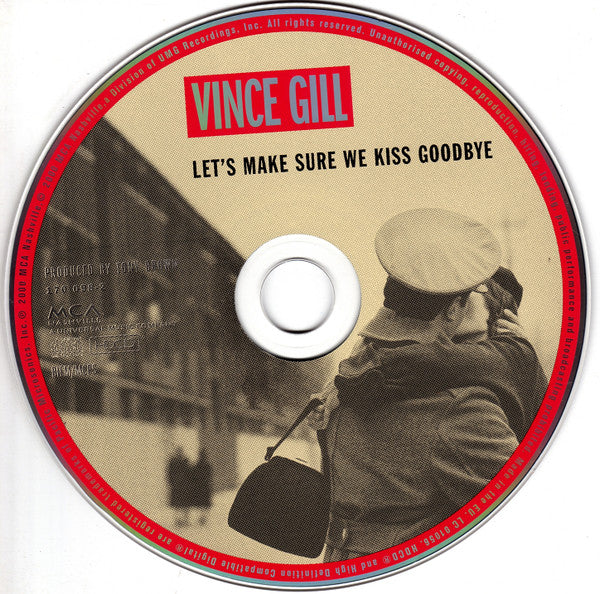Vince Gill : Let's Make Sure We Kiss Goodbye (HDCD, Album)