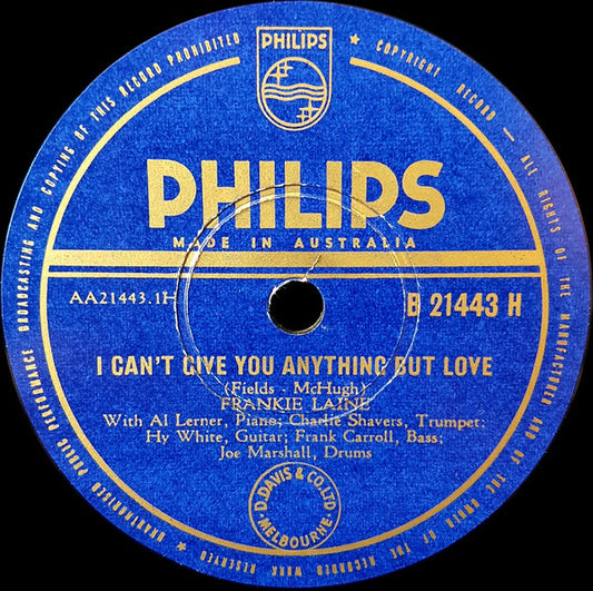 Frankie Laine : I Can't Give You Anything But Love / Keepin' Out Of Mischief Now (Shellac, 10")