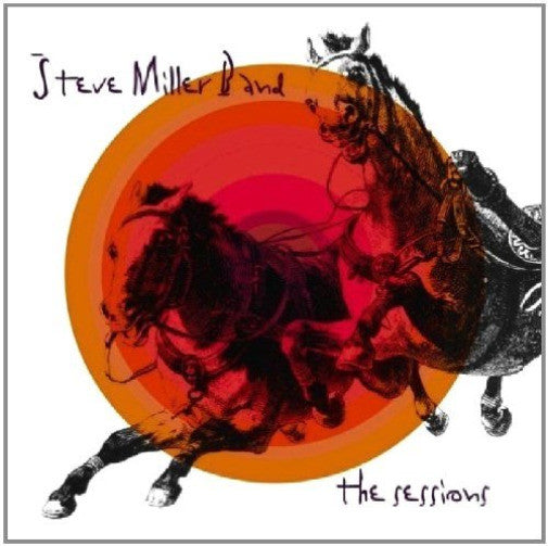 Steve Miller Band : The Sessions (2xCD, RE)