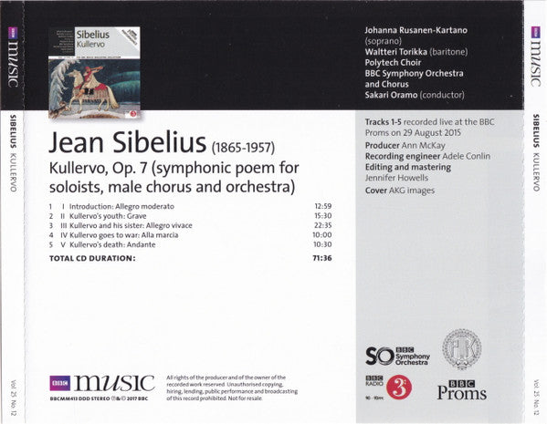 Sibelius*, Johanna Rusanen-Kartano, Waltteri Torikka, Polytech Choir*, BBC Symphony Orchestra And Chorus*, Sakari Oramo : Kullervo (CD)