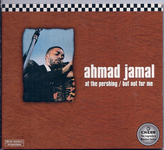 Ahmad Jamal : At The Pershing / But Not For Me (CD, Album, RE, RM)