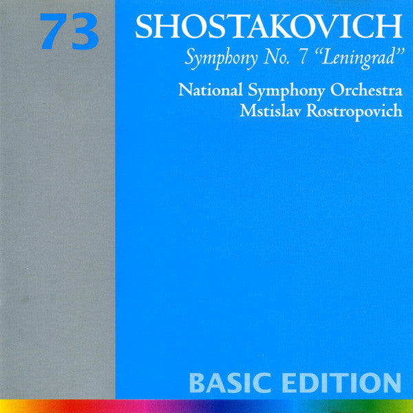 Dmitri Shostakovich / National Symphony Orchestra, Mstislav Rostropovich : Symphony No. 7 "Leningrad"  (CD, Album, RE)