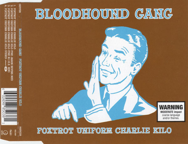 Bloodhound Gang : Foxtrot Uniform Charlie Kilo (CD, Single, Enh)