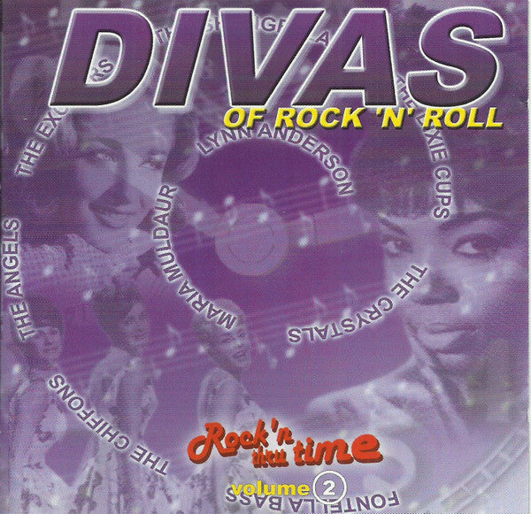 Various : Rock'n Thru Time Volume 2 - Divas Of Rock 'N' Roll (CD, Comp)