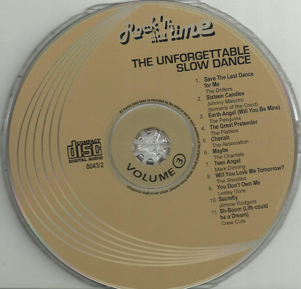 Various : Rock'n Thru Time Volume 3 - The Unforgettable Slow Dance (CD, Comp)
