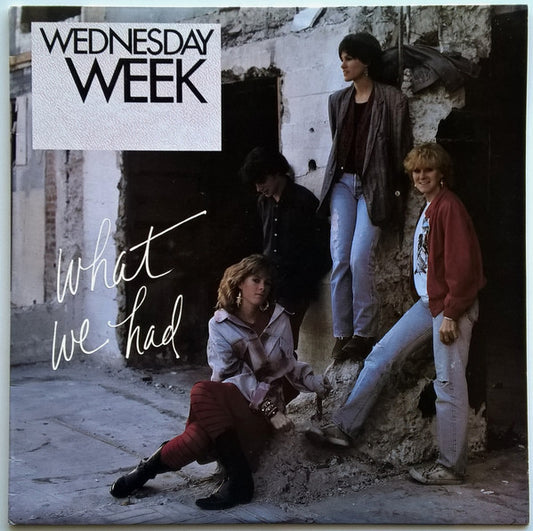Wednesday Week : What We Had (LP, Album)