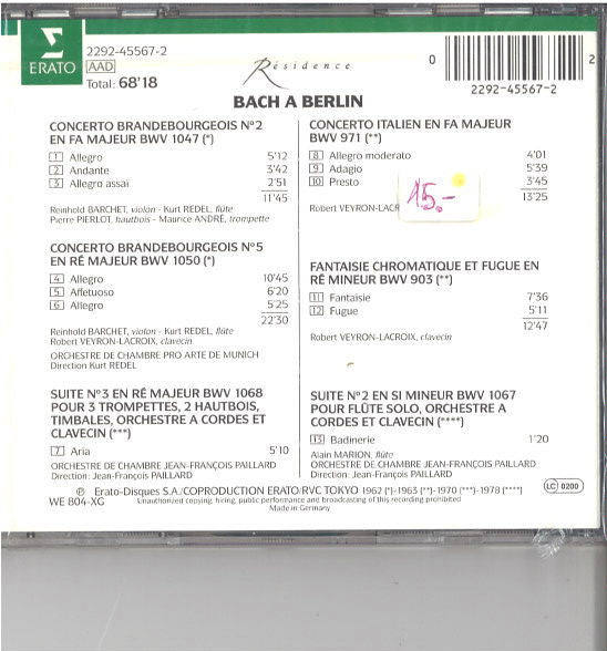Orchestre Pro Arte De Munich, Kurt Redel, Alain Marion, Robert Veyron-Lacroix, Orchestre De Chambre Jean-François Paillard : Bach À Berlin (Concertos Brandebourgeois Nos 2 & 5, Badinerie, Concerto Italien) (CD, Comp)
