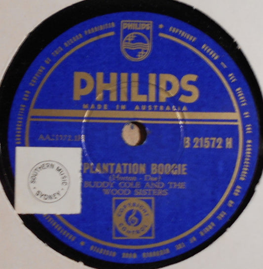 Buddy Cole with The Wood Sisters : Plantation Boogie / Foolishly (Shellac, 10")