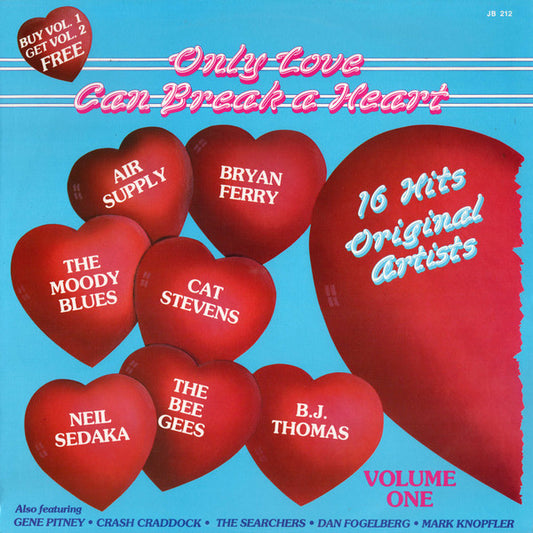 Various : Only Love Can Break A Heart - Volume 1 (LP, Album, Comp)