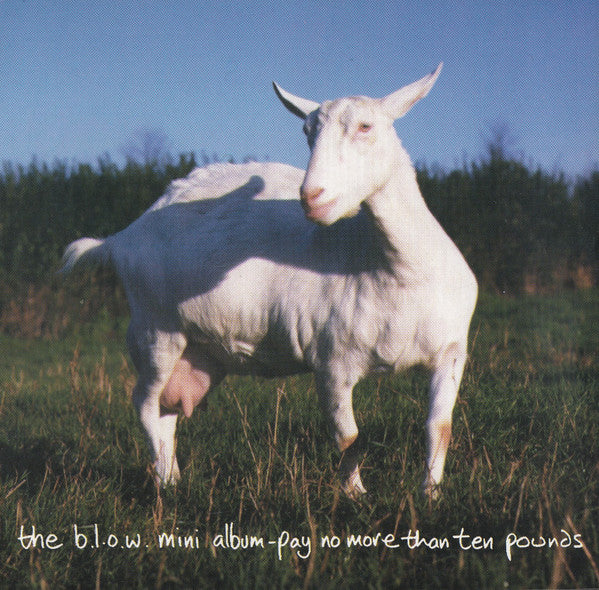 b.l.o.w. : Man And Goat Alike (CD, MiniAlbum)