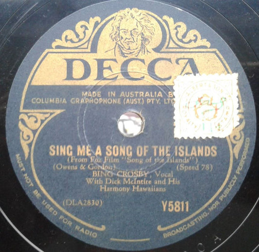 Bing Crosby : Sing Me A Song Of The Islands / Blue Shadows And White Gardenias (Shellac, 10")