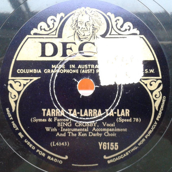 Bing Crosby With The Ken Darby Choir : Far Away Places / Tarra Ta-Lara Ta-Lar (Shellac, 10")