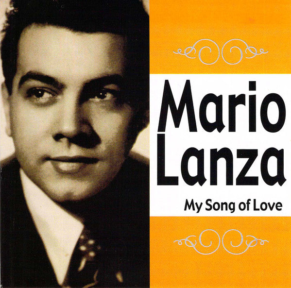 Mario Lanza : My Song Of Love (CD, Comp)