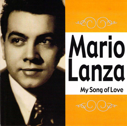 Mario Lanza : My Song Of Love (CD, Comp)