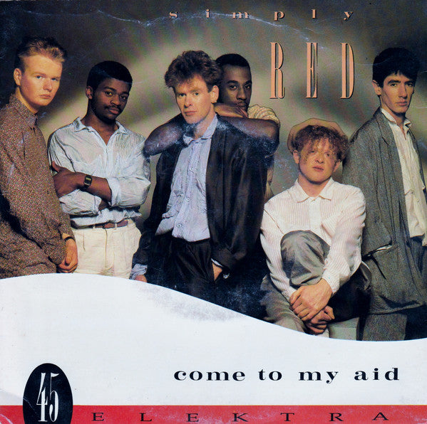 Simply Red : Come To My Aid (7", Single)