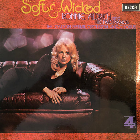 Ronnie Aldrich And His Two Pianos, The London Festival Orchestra* And Chorus* : Soft & Wicked (LP, Album, Pha)