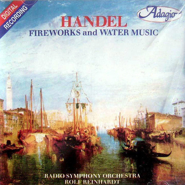 Handel* ; Radio Symphony Orchestra, Rolf Reinhardt : Fireworks and Water Music (CD, Comp)