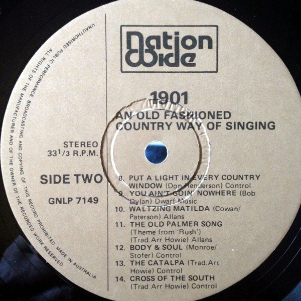 1901 : An Old Fashioned Way Of Country Singing (LP, Album)