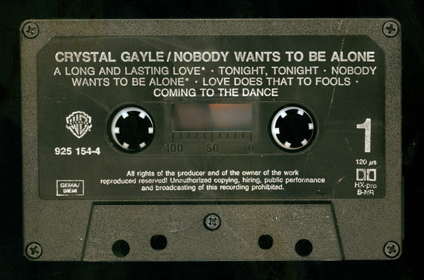 Crystal Gayle : Nobody Wants To Be Alone (Cass, Album)