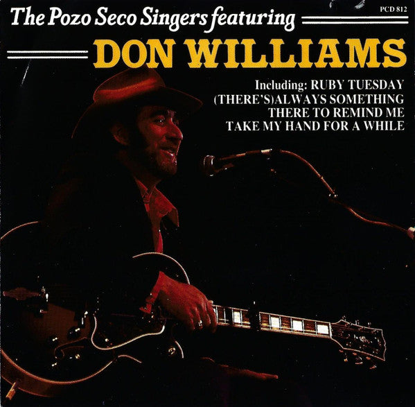 The Pozo Seco Singers* Featuring Don Williams (2) : The Pozo Seco Singers Featuring Don Williams (CD, Comp)