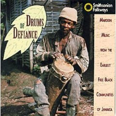 Maroons (3) : Drums Of Defiance: Maroon Music From The Earliest Free Black Communities Of Jamaica (CD, Comp)