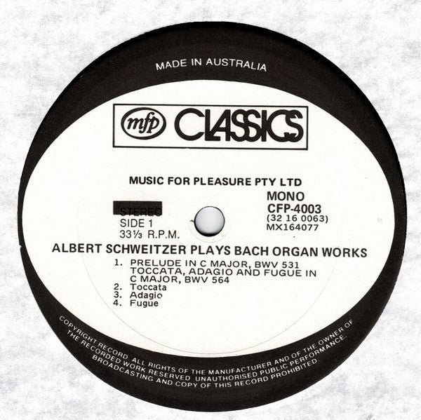 Albert Schweitzer : Albert Schweitzer Plays Bach (At The Organ Of The Parish Church Gunsbach, Alsace) (LP, Mono)