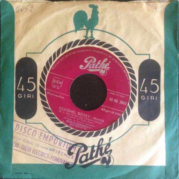 Renato Carosone E Il Suo Sestetto : Colonel Bogey (7")