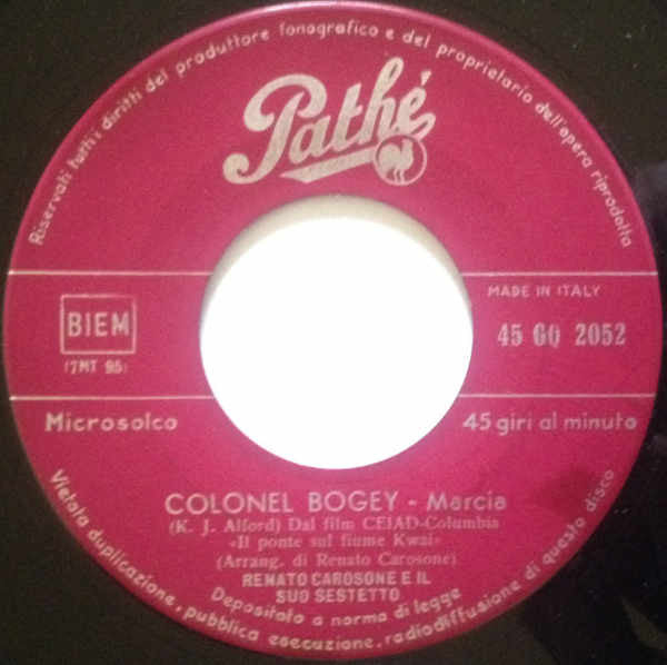 Renato Carosone E Il Suo Sestetto : Colonel Bogey (7")