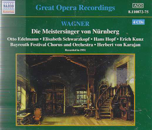 Wagner* : Otto Edelmann · Elisabeth Schwarzkopf · Hans Hopf · Erich Kunz · Bayreuth Festival Chorus* And Orchestra* · Herbert Von Karajan : Die Meistersinger Von Nürnberg (4xCD, Album, RE)