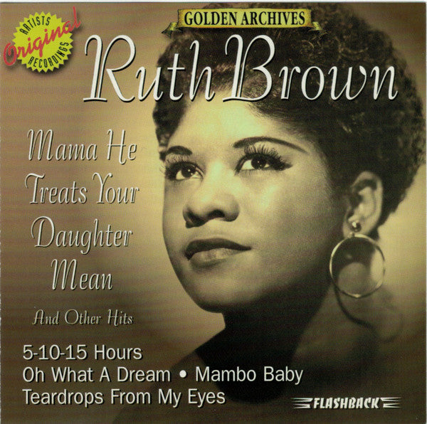 Ruth Brown : Mama He Treats Your Daughter Mean & Other Favorites (CD, Comp)
