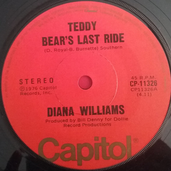 Diana Williams (2) : Teddy Bear's Last Ride (7", Single)
