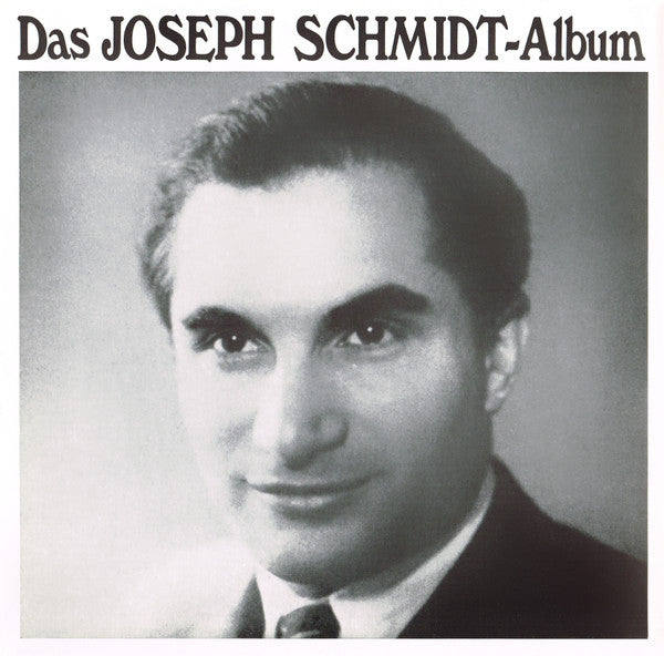 Joseph Schmidt : Ein Lied Ging Um Die Welt (2xLP, Comp, Mono)