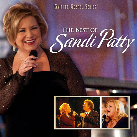 Sandi Patty : The Best Of Sandi Patty (CD, Album)