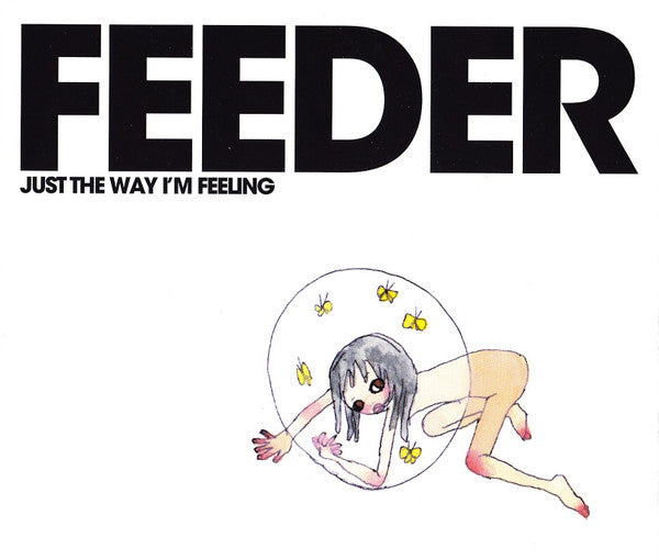 Feeder : Just The Way I'm Feeling (CD, Maxi, Enh)