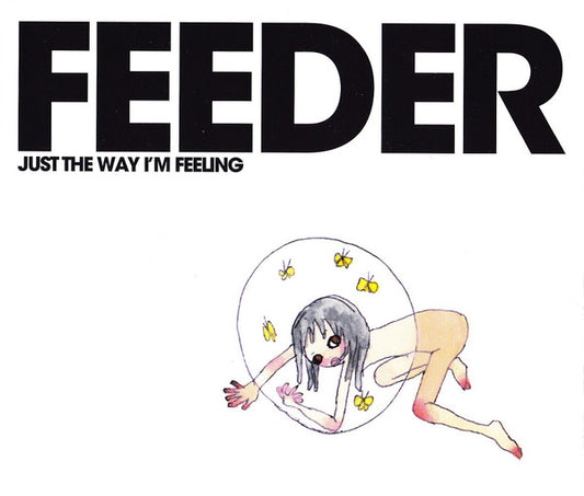 Feeder : Just The Way I'm Feeling (CD, Maxi, Enh)