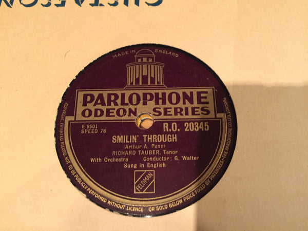 Richard Tauber : Smilin' Through / Ah! Sweet Mystery Of Life (Shellac, 10", RP)