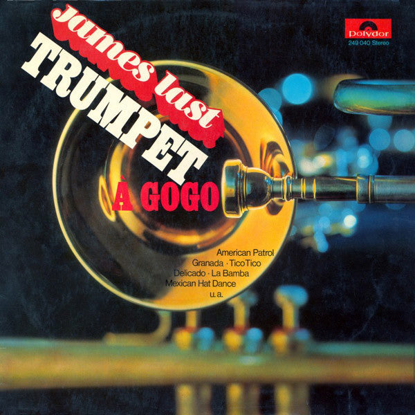 James Last Band* : Trumpet À Gogo (LP, Album)