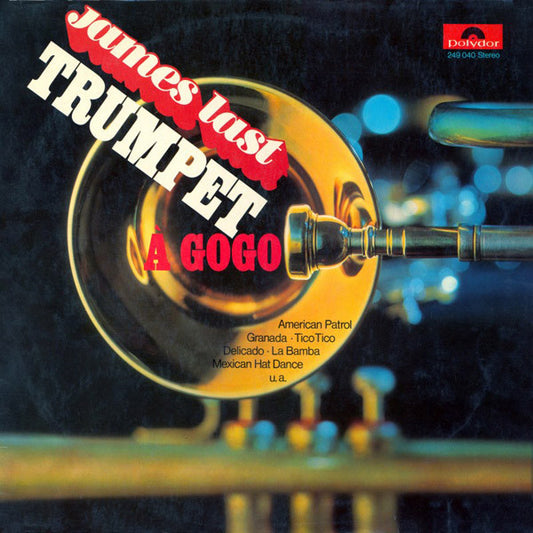 The James Last Band : Trumpet À Gogo (LP, Album)