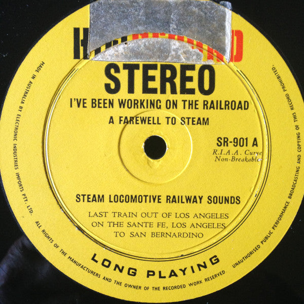No Artist : I've Been Working On The Railroad - A Farewell To Steam (LP, Album)