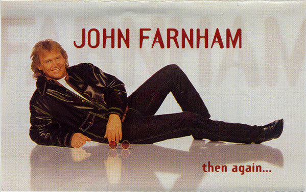 John Farnham : Then Again... (Cass, Album, Dol)