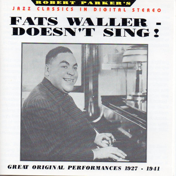 Fats Waller : Fats Waller - Doesn’t Sing 1927 1941  (CD, Rep)